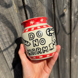 Do No Harm, Take No Shit - Handmade One Of A Kind Vase