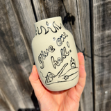Give ‘Em Hell! - Handmade One Of A Kind Vase