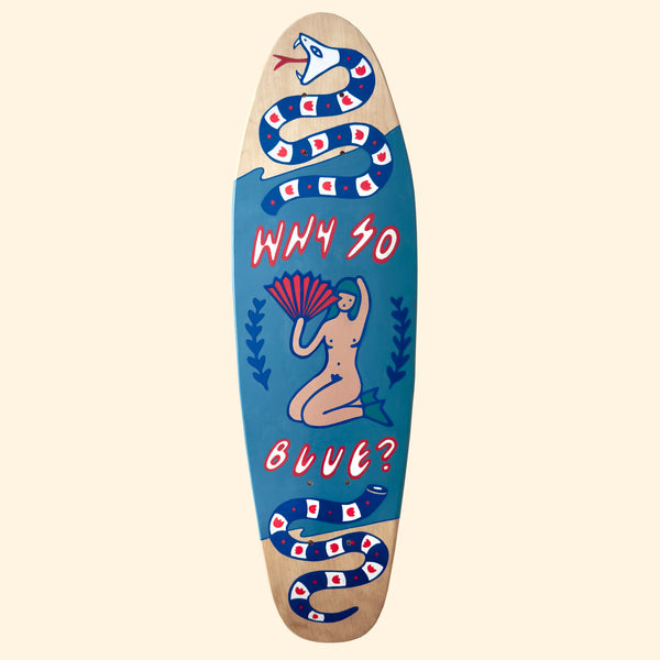 Why So Blue? - Hand Painted Skate Deck